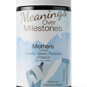 Positive Motherhood Guide Kindle by Positive Motherhood Project-0
